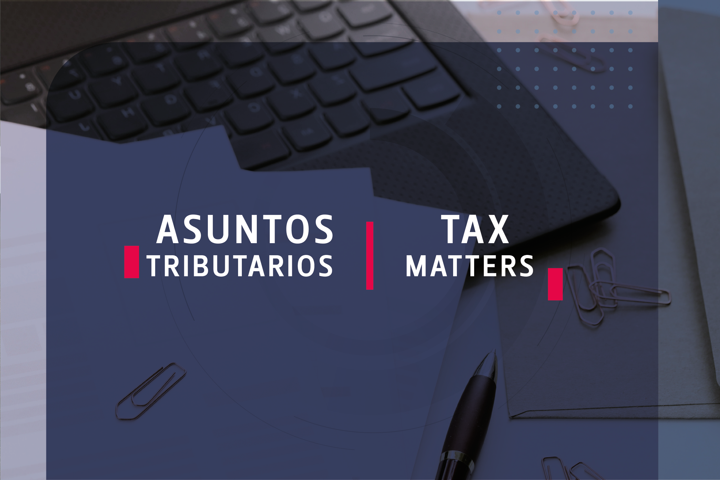 Tax Matters - Foreign Company Branches